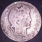 1903 BARBER QUARTER 25C , POOR CONDITION