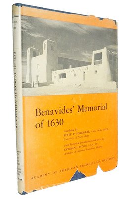 Benavides' Memorial of 1630 Forrestal 1954 History Missionary 1600s New Mexico