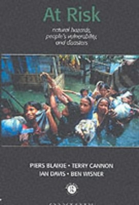 At Risk : Natural Hazards, People's Vulnerability, and Disasters