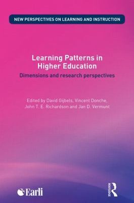 Learning Patterns in Higher Education : Dimensions and Research Perspectives,...