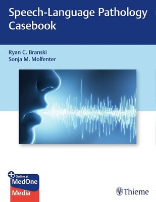 Ryan C. Branski (u. a.) | Speech-Language Pathology Casebook | Bundle | Englisch