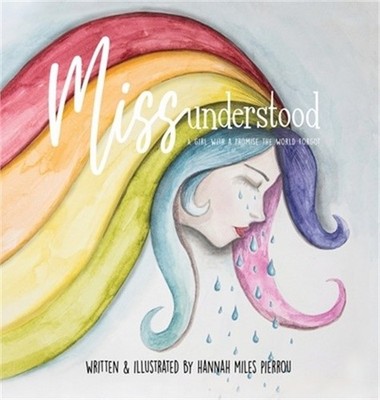 Miss Understood: A Girl with a Promise the World Forgot (Hardback or Cased Book)