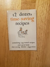 12 Dozen Time-Saving Recipes by Procter & Gamble Crisco Promotion 1930