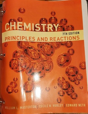 Chemistry: Principles and Reactions 7th Edition