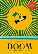 Boom: La guerra dels colors [Catalan] [Paperback]
