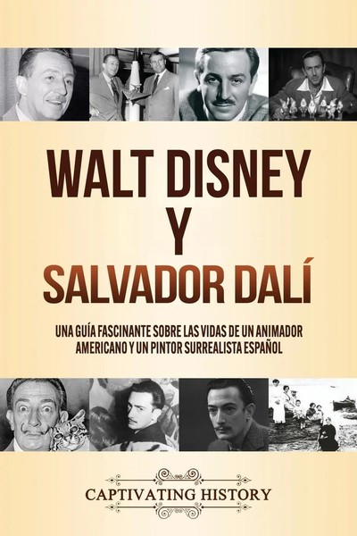 Captivating History | Walt Disney Y Salvador Dalí | Taschenbuch | Spanisch-image