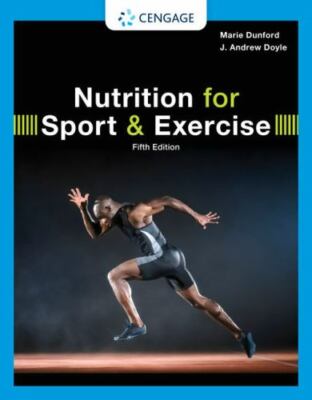 Nutrition for Sport and Exercise (MindTap Course List) by Dunford, Marie, Doyle