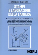 Libri Vittorio Ariosi / Claudio Marzi - Stampi E Lavorazione Della Lamiera