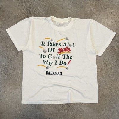 Vintage Y2K It Takes A lot Of Balls Funny Golf Tee Shirt XL White Saying Bahamas