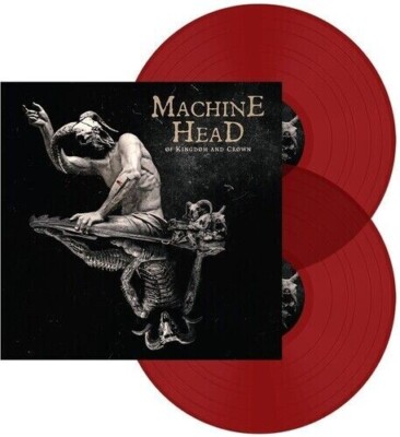 Machine Head    Of Kingdom And Crown- VINILE LP SIGILLATO NEW SEALED