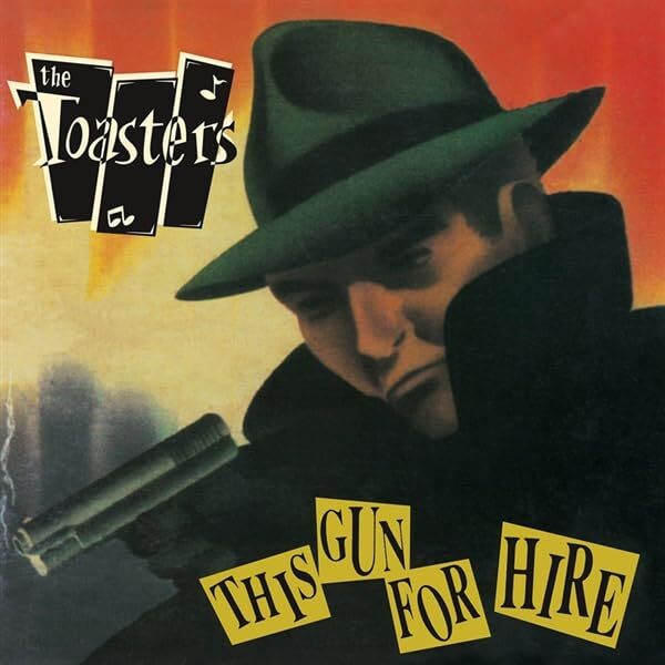 Toasters This Gun For Hire Vinyl NUOVO