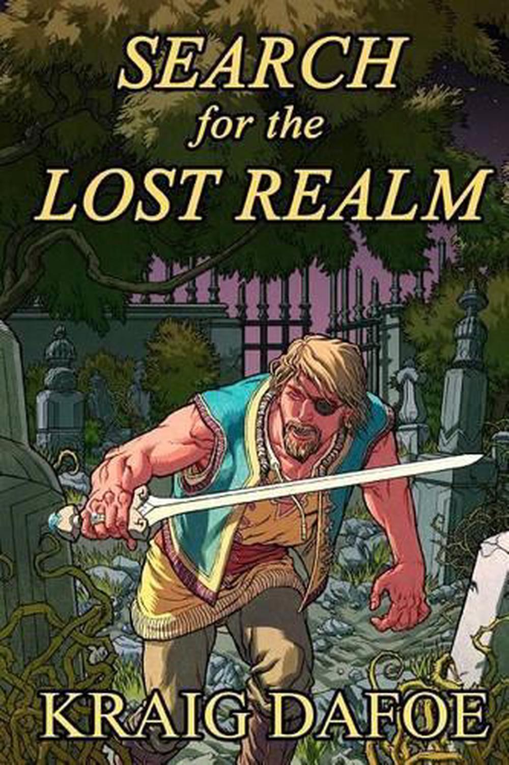 Search for the Lost Realm by Kraig W. Dafoe (English) Paperback Book