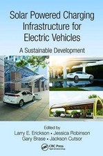 Solar Powered Charging Infrastructure for Electric Vehicles: A Sustainable Devel