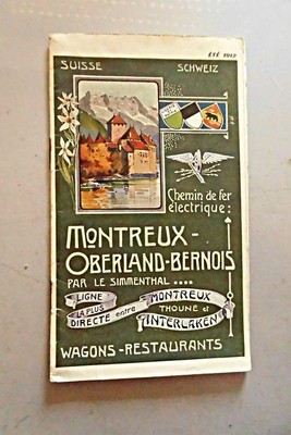 Suisse Schweiz 1912 Chemin de fer electrique: Montreux Oberland Bernois Par le S