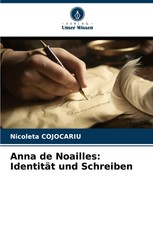 Nicoleta Cojocariu | Anna de Noailles: Identi...