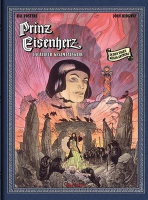 John Ridgway Prinz Eisenherz. Excalibur Gesamtausgabe