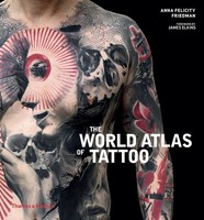 The World Atlas Of Tattoo | Anna Felicity Friedman | Englisch | Taschenbuch
