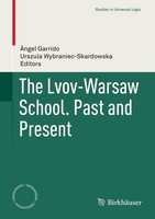 ÁNgel Garrido (U. A.) | The Lvov-Warsaw School. Past And Present | Buch (2018)
