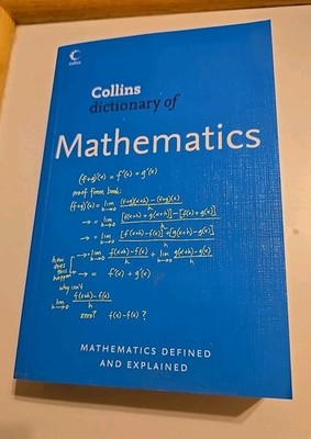 Collins dictionary of mathematics 2nd edition