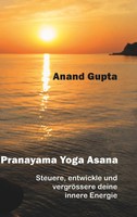 Anand Gupta | Pranayama Yoga Asana | Taschenbuch | Deutsch (2019) | 56 S.