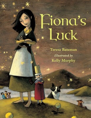 Fiona's Luck by Teresa Bateman (English) Paperback Book