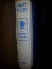 GREAT CAPTAIN The Lincoln Trilogy Of Forever Free Honore Morrow 1930