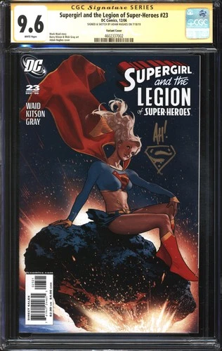 Supergirl And The Legion Of Super-Heroes (2006) #23 Adam Hughes Variant CGC Sign