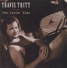 The Lovin' Side, Travis Tritt