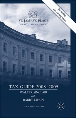 St James's Place Tax Guide 2008-2009 (Paperback or Softback)