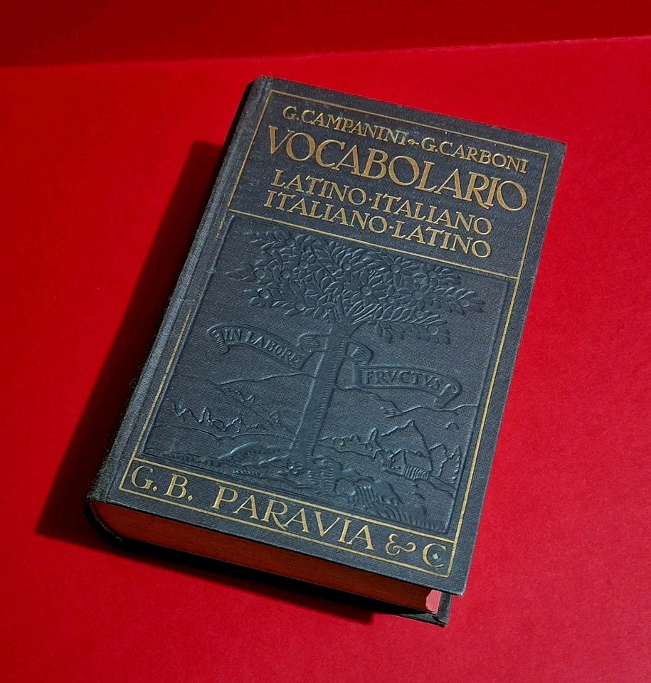 Vocabolario LATINO - ITALIANO di Campanini e Carboni,  PARAVIA 1938, 2' Edizione - Immagine 2 di 4