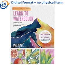 Learn to Watercolor: 20 Step-by-Step Beginner-Fri, Lacey Walker 2024
