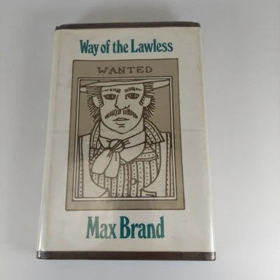 Way of the Lawless by Max Brand 1979 G.K. Hall & Co. Large Print HCDJ Ex-Library - Image 1 of 4
