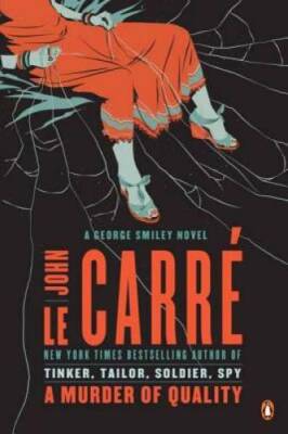 A Murder of Quality: A George Smiley Novel - Paperback By le CarrÃ , John - GOOD