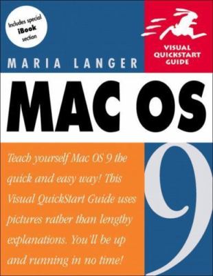 Mac OS 9 (Visual QuickStart Guide) by