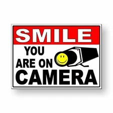 Smile You Are On Camera Sign / Decal   /  Video Surveillance Security Ms005 S25
