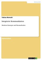 Integrierte Kommunikation Tobias Reinold