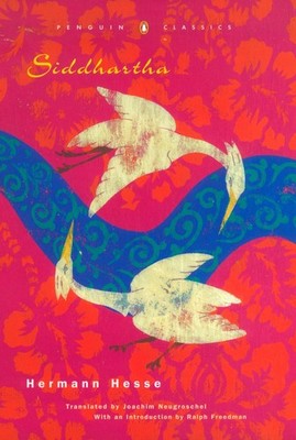 Siddhartha (Penguin Classics Deluxe Edition) - Hesse, Hermann|Neugroschel, J...