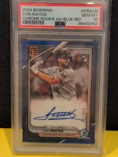 Luis Matos PSA 10 GEM MINT Auto /250 🔥 1st Bowman Chrome Prospect Giants