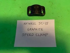 NEWELL SC-15 GRAPHITE SPEED CLAMP FOR NEWELL 229 AND 332 SIZE FISHING REELS NOS
