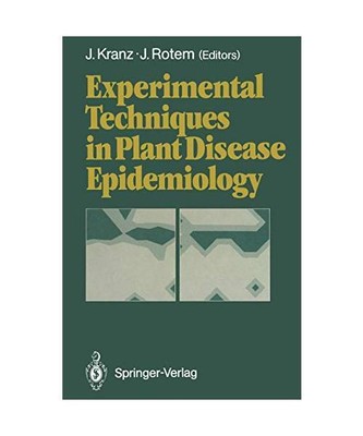 Experimental Techniques in Plant Disease Epidemiology
