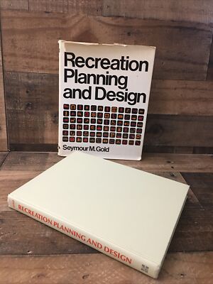 Recreation Planning and Design by Seymour M. Gold Urban Recreation Parks 1980