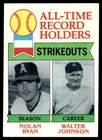 1979 Topps Baseball Card Nolan Ryan/Walter Johnson All Time Strikeouts #417 EX+