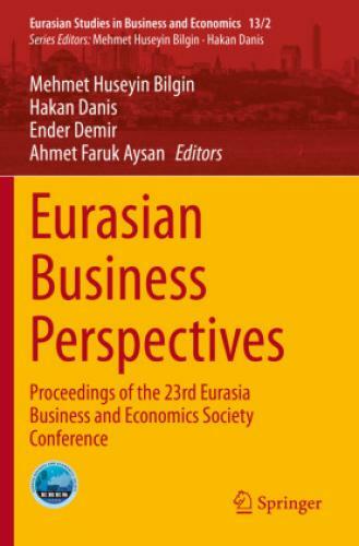 Thumbnail - Eurasian Business Perspectives Proceedings Of The 23rd Eurasia