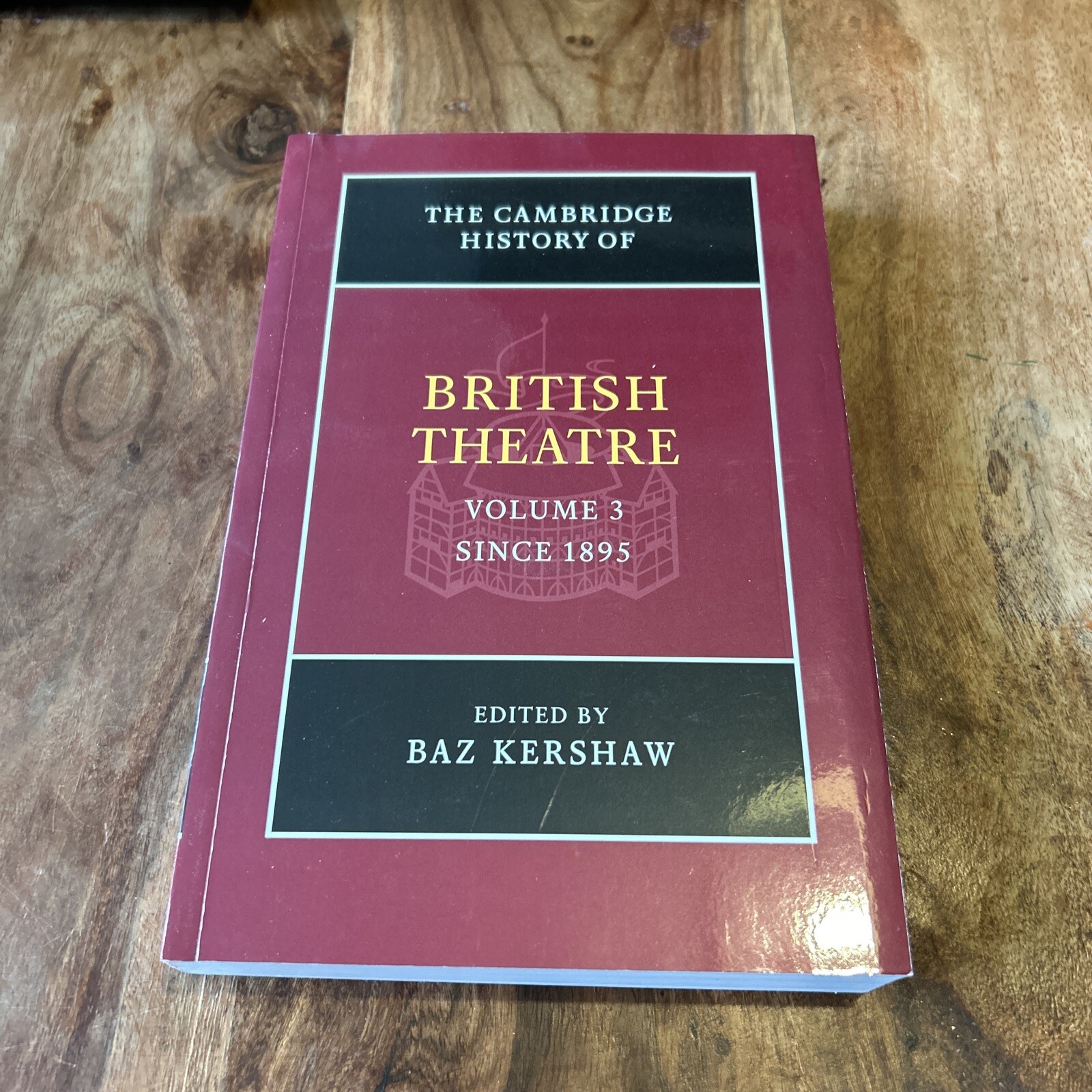 The Cambridge History of British Theatre by Baz Kershaw (Paperback, 2015)