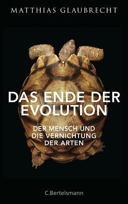 Das Ende der Evolution | Buch | 9783570102411