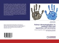 Vishwas Kadam (U. A.) | Palmar Dermatoglyphics In Patients With Oral Squamous...