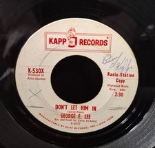 George E. Lee 1963 Northern Soul 45 Dance What Wanna Don't Let Him In 45 Promo