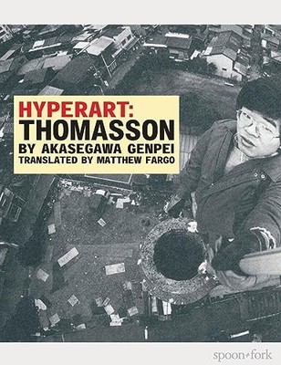 HYPERART: THOMASSON BY Genpei Akasegawa PAPERBACK