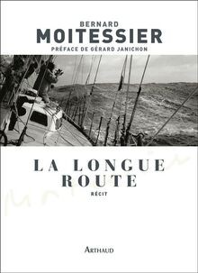 La longue route : seul entre mers et ciels  von M... | Buch | Zustand akzeptabel