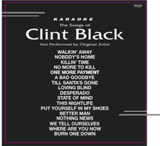 Karaoke Backstage CD G Clint Black 7117 State Of Mind,Noboddy Home,Desperado 